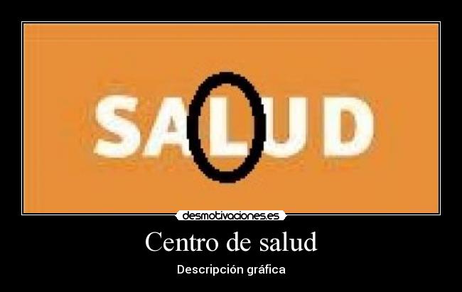 Centro de salud - Descripción gráfica