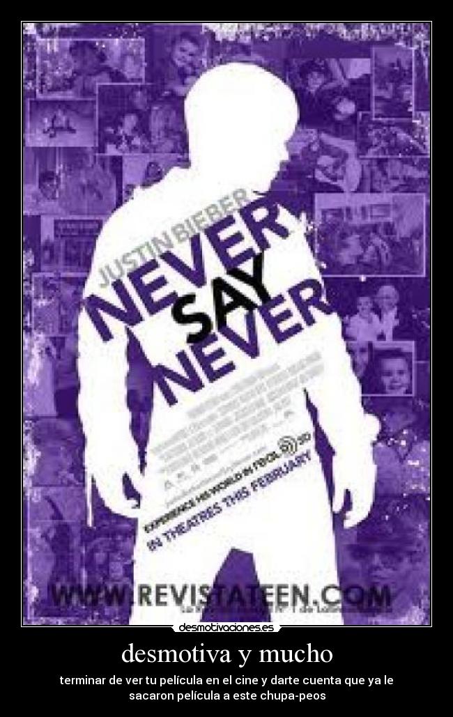 desmotiva y mucho - terminar de ver tu película en el cine y darte cuenta que ya le
sacaron película a este chupa-peos