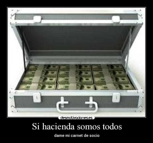 Si hacienda somos todos -