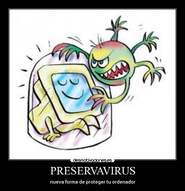 PRESERVAVIRUS - 