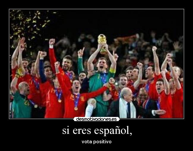 si eres español, -