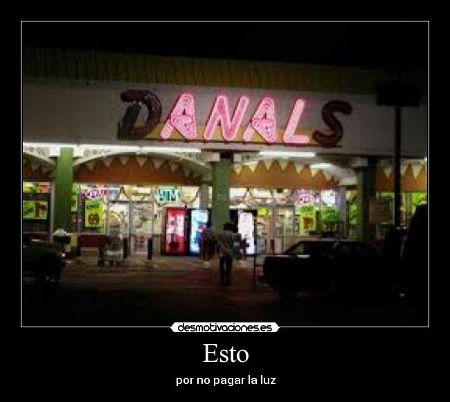 Esto - por no pagar la luz