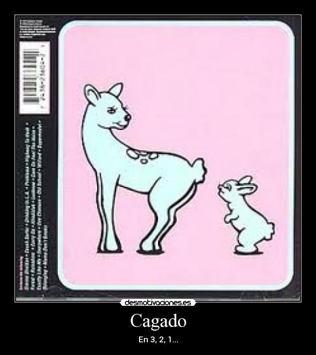 Cagado - En 3, 2, 1...