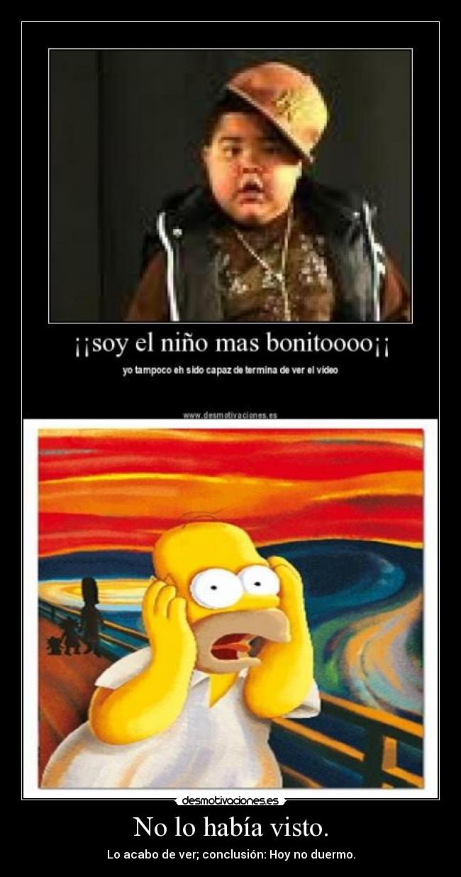 No lo había visto. -