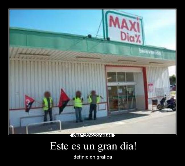 Este es un gran dia! - definicion grafica
