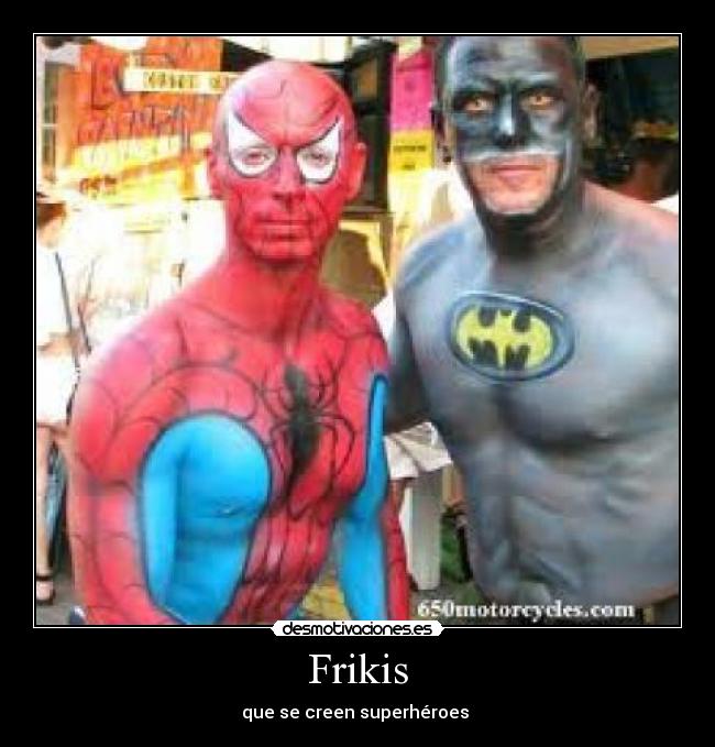 Frikis - 