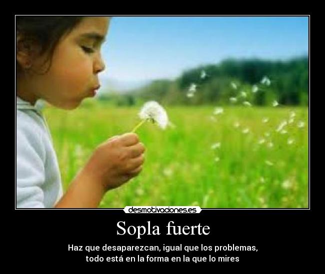 Sopla fuerte - 