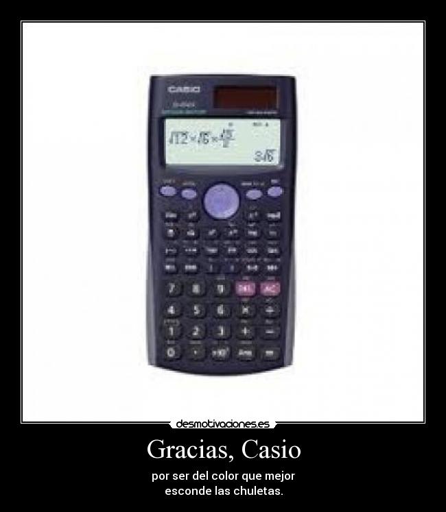 Gracias, Casio -