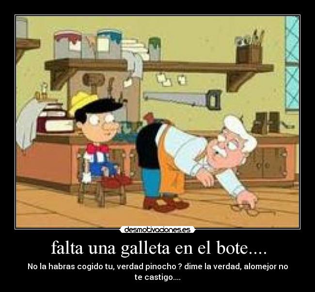 falta una galleta en el bote.... - 