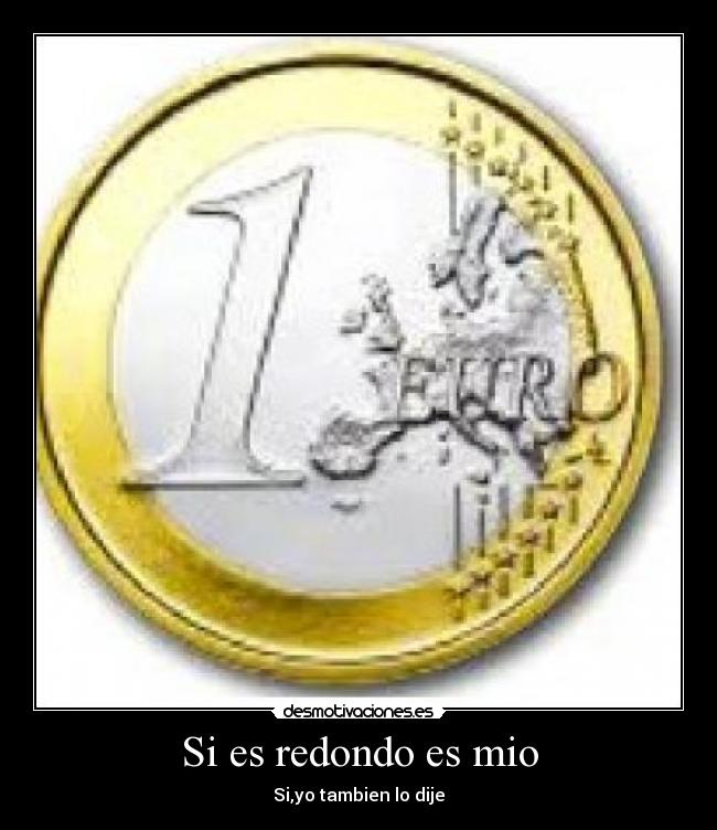 carteles euro redondo desmotivaciones