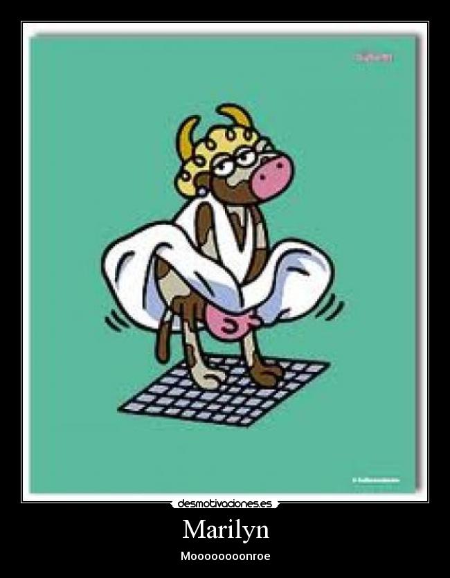 Marilyn -