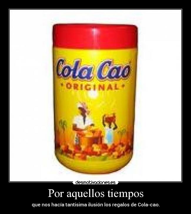 Por aquellos tiempos -