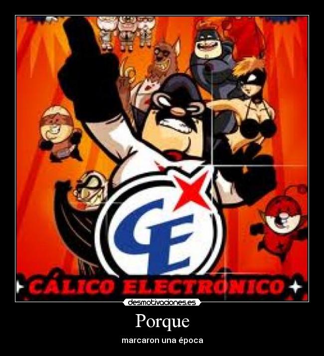 Porque - marcaron una época