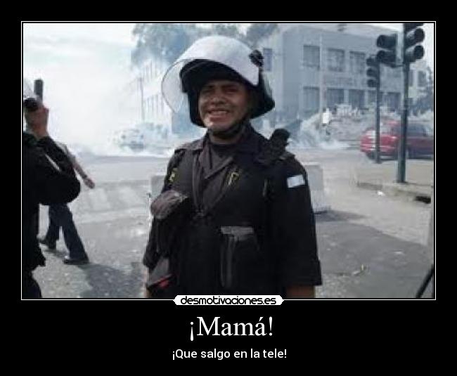 ¡Mamá! -
