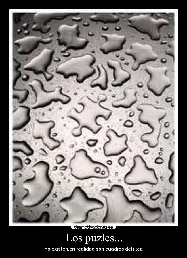 Los puzles... -