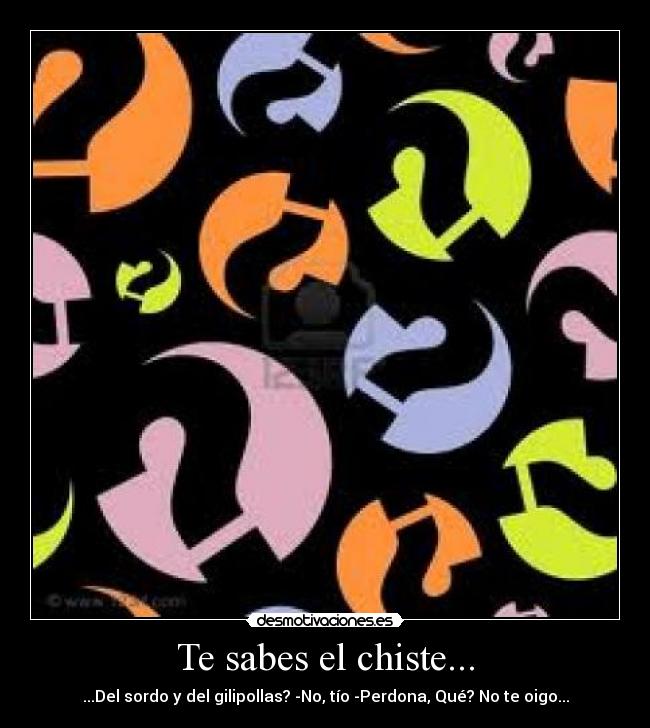 carteles chiste pregunta chiste desmotivaciones