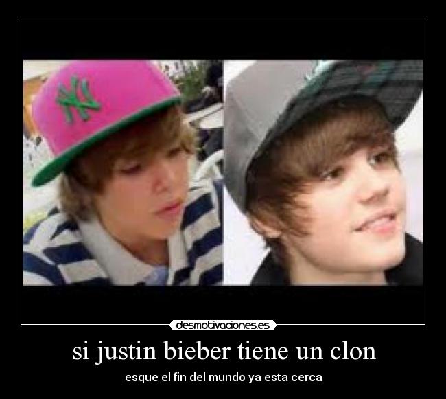 si justin bieber tiene un clon -