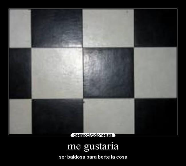 me gustaria - 