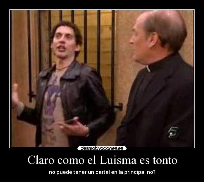 carteles tonto aida luisma desmotivaciones