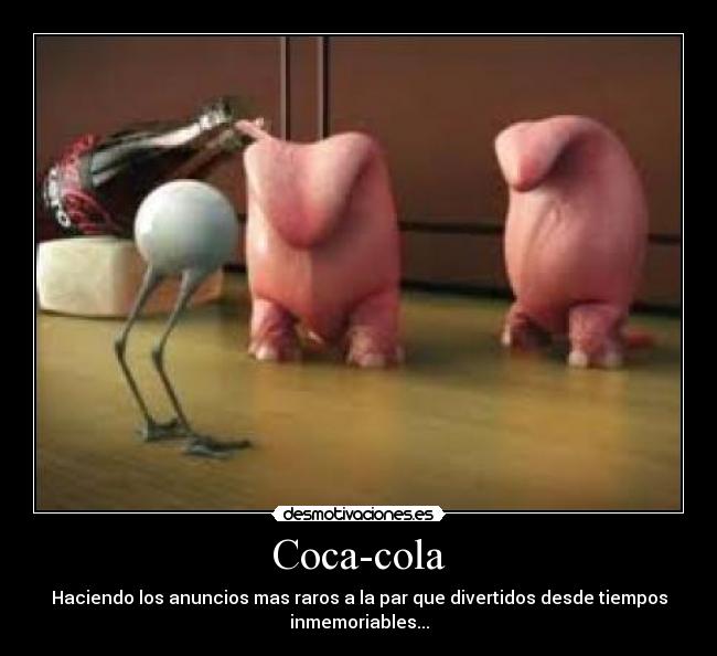 carteles cocacola desmotivaciones