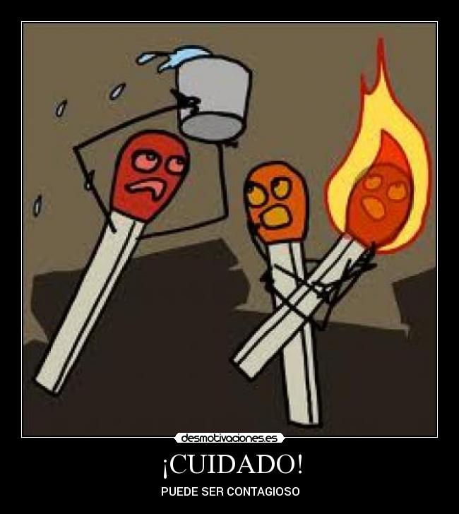 ¡CUIDADO! - 