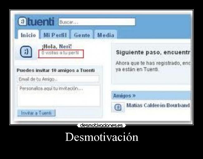 carteles tuenti desmotivacion facebook twitter myspace perfil visitas desmotivaciones