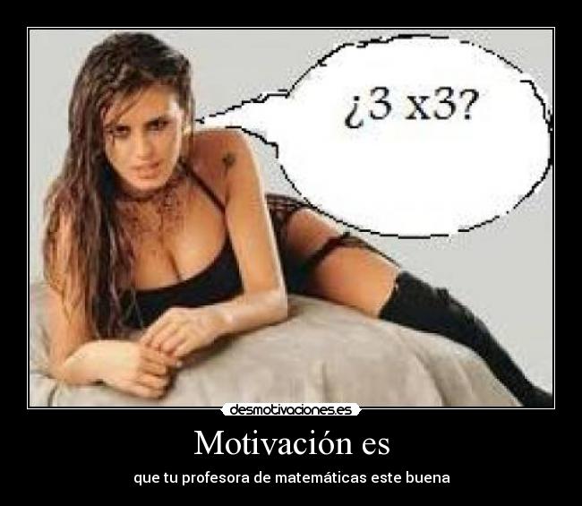 Motivación es -