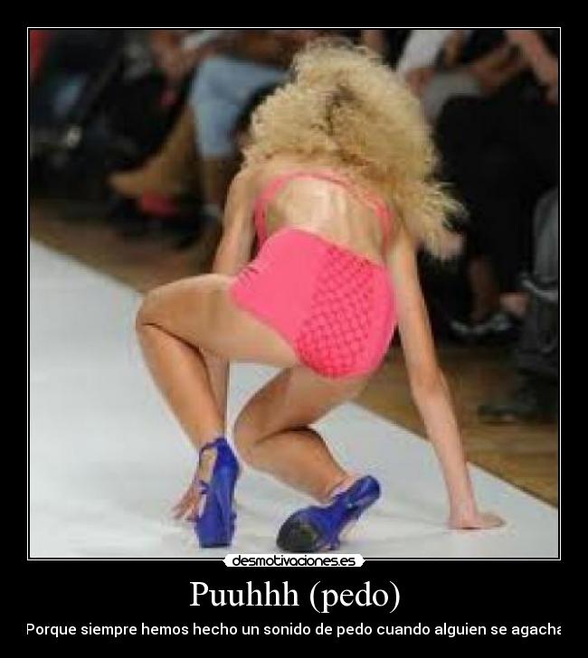 Puuhhh (pedo) - Porque siempre hemos hecho un sonido de pedo cuando alguien se agacha