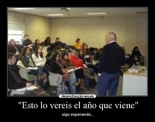 Esto lo vereis el año que viene - 