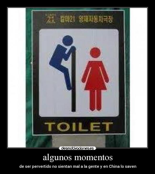 algunos momentos -