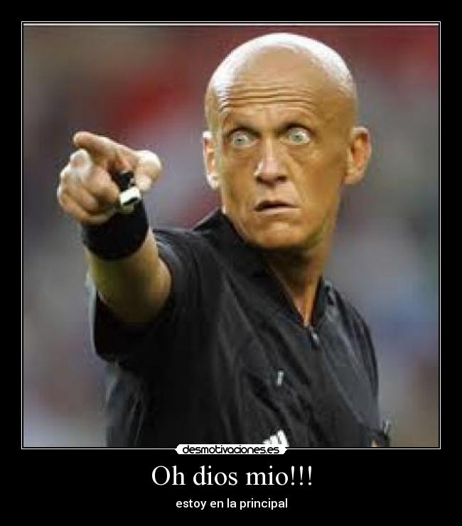 Oh dios mio!!! - estoy en la principal