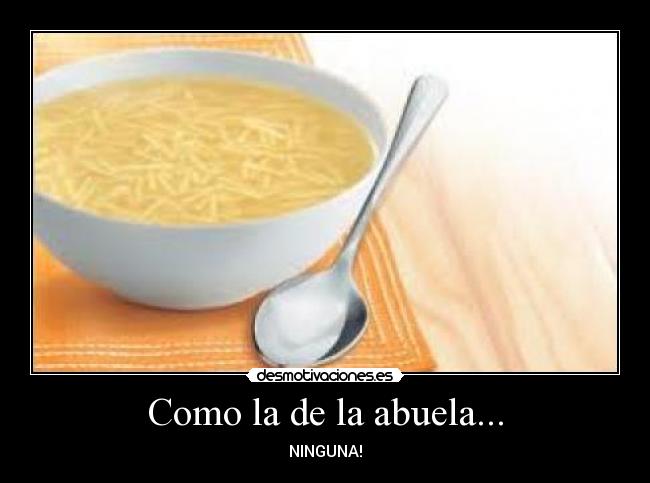 Como la de la abuela... - 