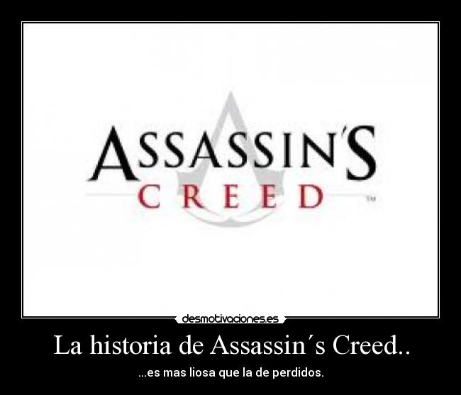La historia de Assassin´s Creed.. - 