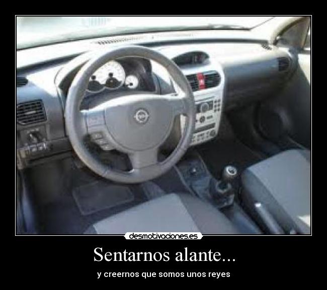 Sentarnos alante... -
