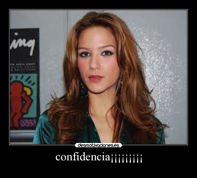 confidencia¡¡¡¡¡¡¡¡¡ -