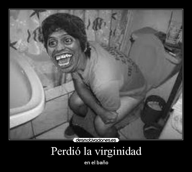 Perdió la virginidad -