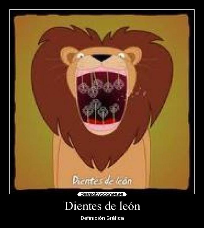 Dientes de león -