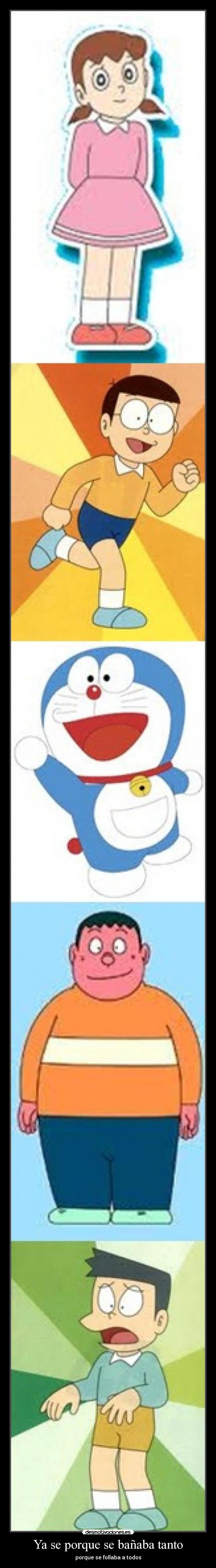 Ya se porque se bañaba tanto - porque se follaba a todos