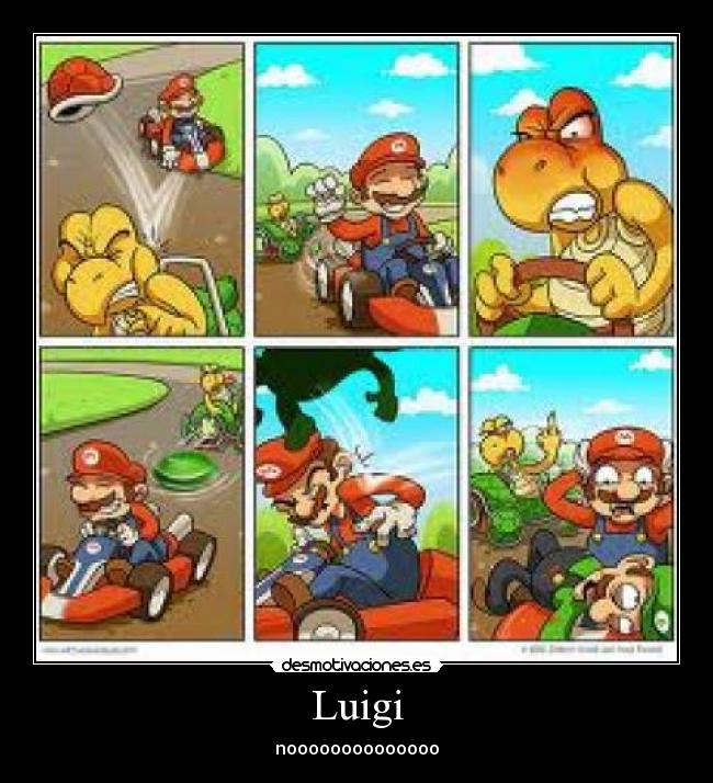 Luigi -