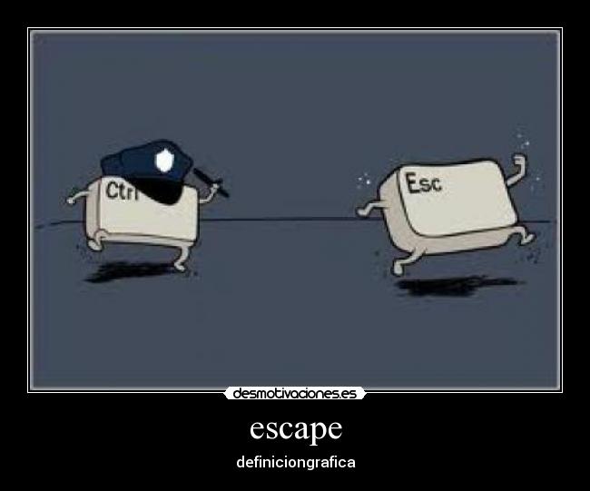 escape - 