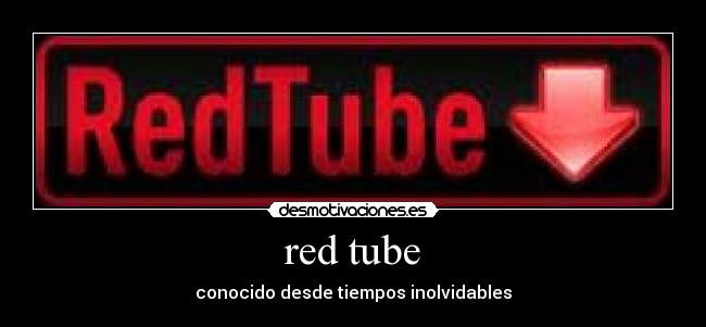 red tube -