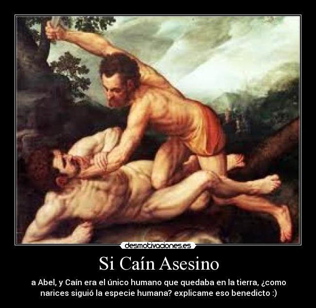 Si Caín Asesino -