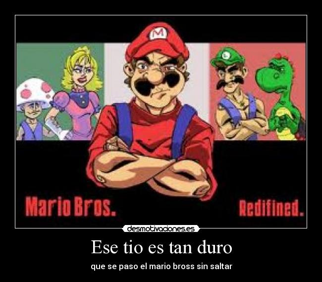 carteles mario bros desmotivaciones