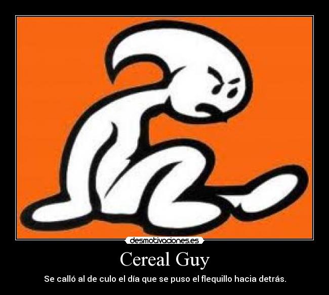 Cereal Guy -