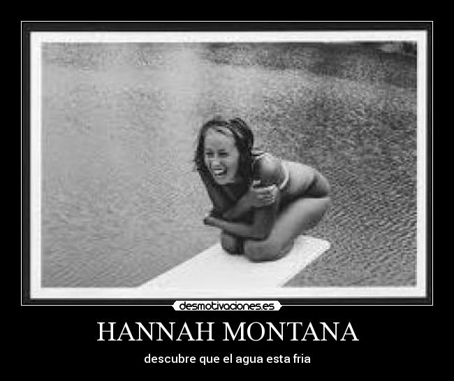 HANNAH MONTANA -