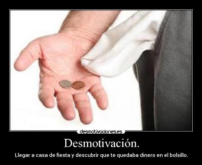 Desmotivación. -