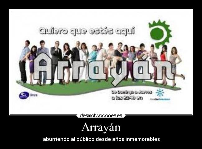 Arrayán - aburriendo al público desde años inmemorables