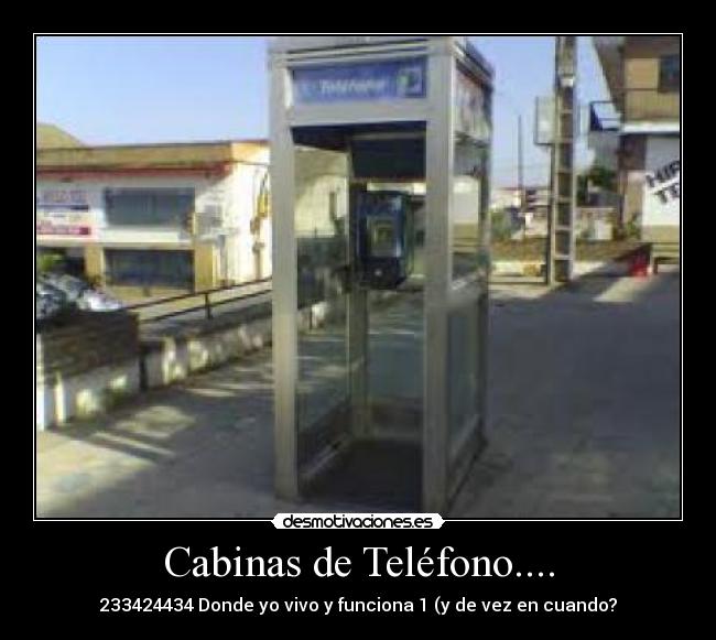 Cabinas de Teléfono.... -