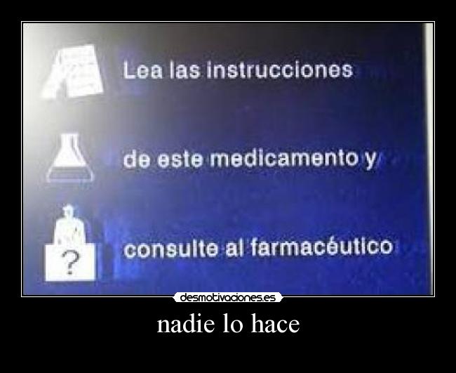 nadie lo hace -
