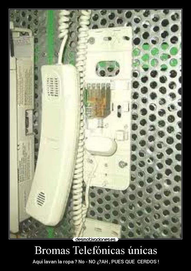 Bromas Telefónicas únicas - 